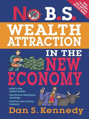 cover image of No B.S. Wealth Attraction In the New Economy